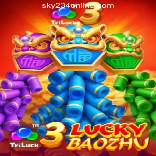Exploring the Thrills of 3LuckyBaozhu at SKY234 Online Casino in the Philippines