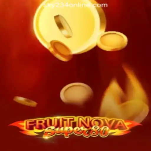 Experience the Excitement of FruitNovaSuper80 at SKY234 Online Casino Philippines