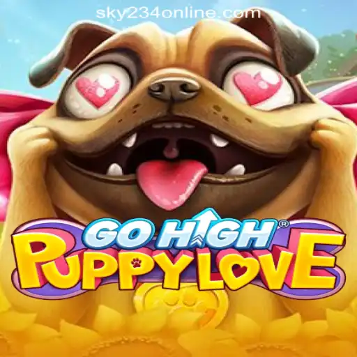 Experience the Thrill of GoHighPuppyLove at SKY234 Online Casino Philippines