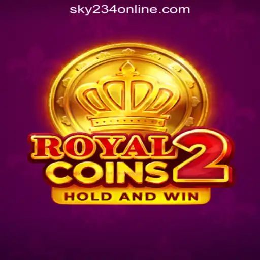 Discover the Exciting World of RoyalCoins2 at SKY234 Online Casino Philippines