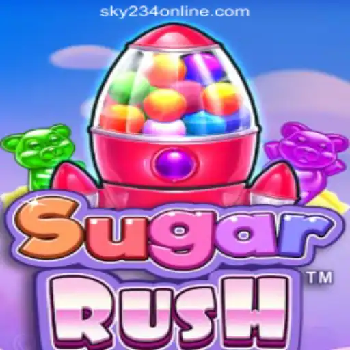 Explore the Thrills of SugarRush at SKY234 Online Casino Philippines